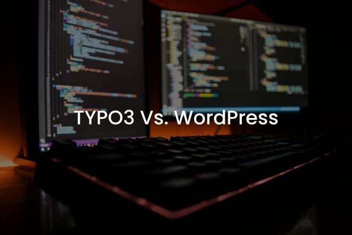 TYPO3 Vs. WordPress