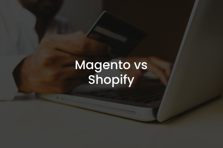 Magento And Shopify