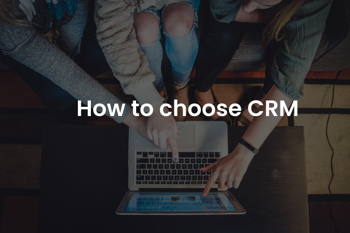 how to choose crm