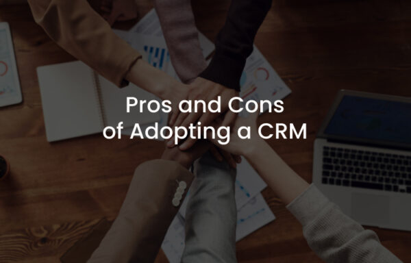 CRM pros and cons