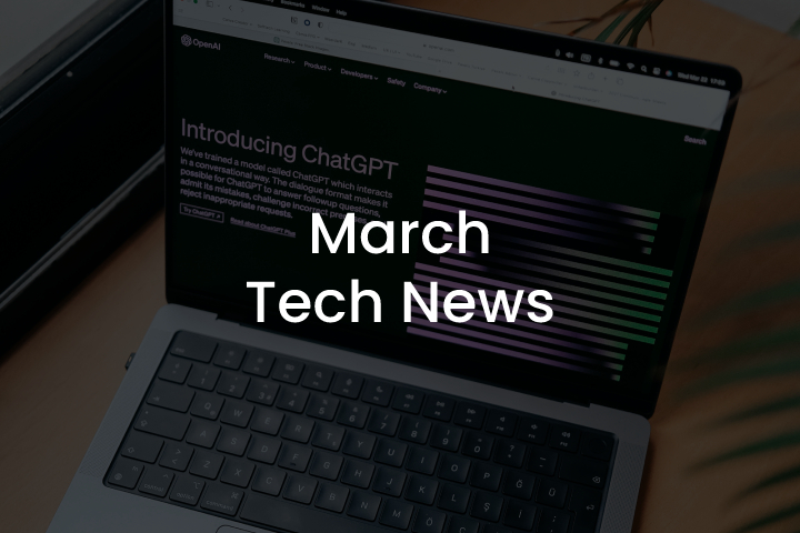 March Tech News