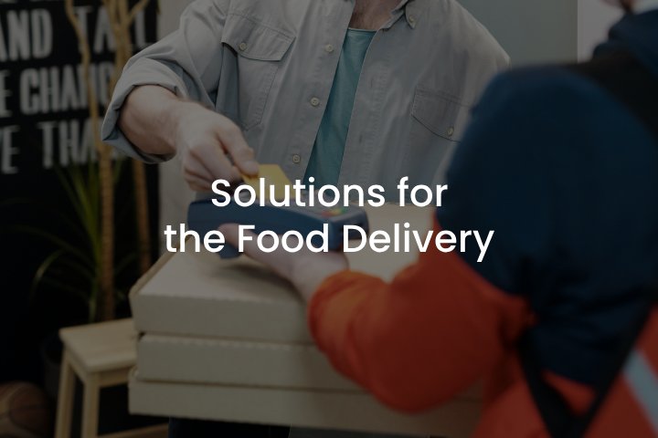 food delivery solution