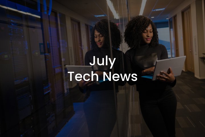 technews july